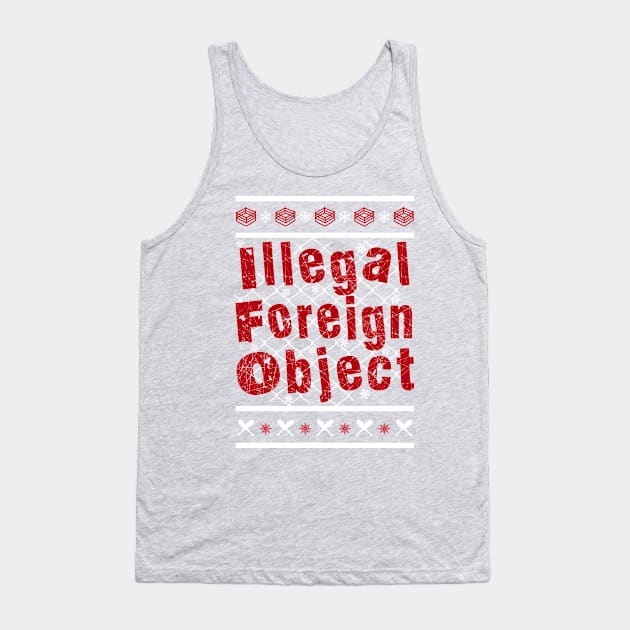 Illegal Foreign Object Christmas 2020 Tank Top by ifowrestling